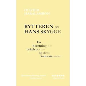 Olivier Haralambon Rytteren Og Hans Skygge