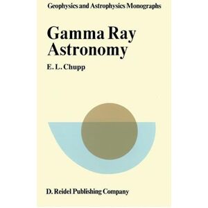 E. L. Chupp Gamma-Ray Astronomy