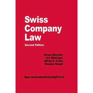Bruno Becchio Swiss Company Law, 2e