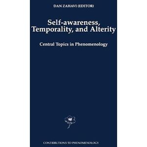 Self-Awareness, Temporality, And Alterity