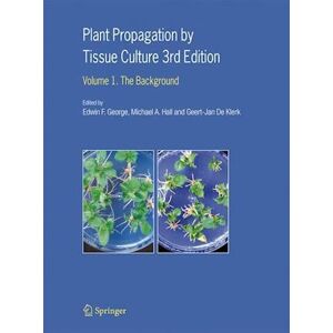 Plant Propagation By Tissue Culture