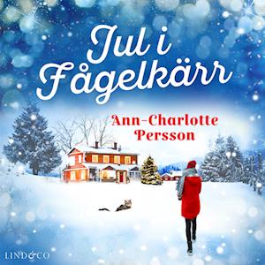 Ann-Charlotte Persson Jul I Fågelkärr
