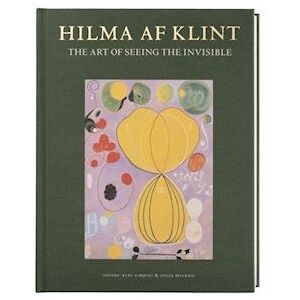 Briony Fer Hilma Af Klint: The Art Of Seeing The Invisible