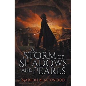 Marion Blackwood A Storm Of Shadows And Pearls