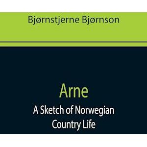 Bjørnstjerne Bjørnson Arne