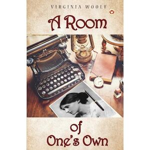 Virginia Woolf A Room Of One'S Own