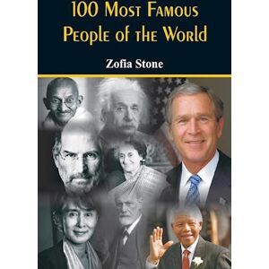 Zofia Stone 100 Most Famous People Of The World