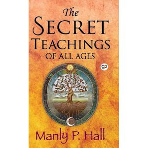 Manly P. Hall The Secret Teachings Of All Ages
