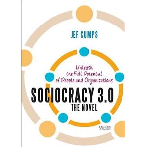 Jef Cumps Sociocracy 3.0 - The Novel