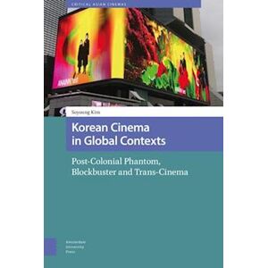 Soyoung Kim Korean Cinema In Global Contexts