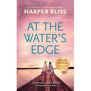 Harper Bliss At The Water'S Edge - Deluxe Edition