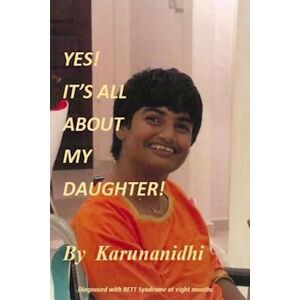 Karunanidhi Yes! It'S All About My Daughter