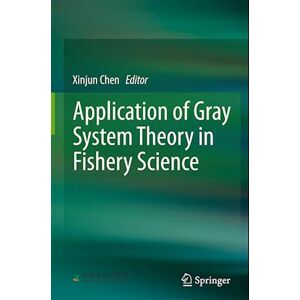 Application Of Gray System Theory In Fishery Science