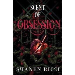 Shanen Ricci Scent Of Obsession