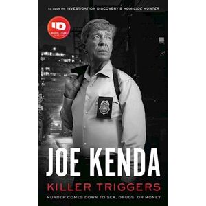 Joe Kenda Killer Triggers