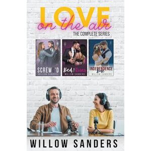 Willow Sanders Love On The Air