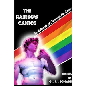 G. R. Tomaini The Rainbow Cantos