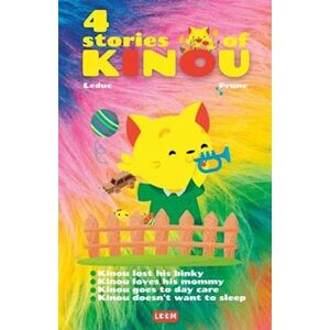 Prune 4 Stories Of Kinou: Childrens Book Age 1-3   About Emotions For Boys And Girls