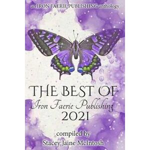 McIntosh The Best Of Iron Faerie Publishing 2021