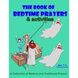 Young Christian Media The Book Of Bedtime Prayers: And Activities