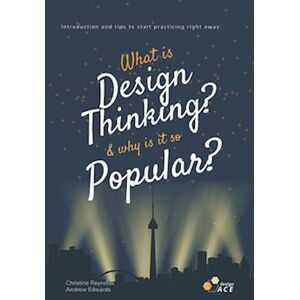 Andrew Edwards What Is Design Thinking, And Why Is It So Popular?