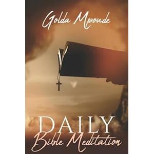 Golda Mpoude Daily Bible Meditation