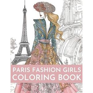 Brynhaven Books Paris Fashion Girls Coloring Book
