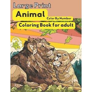 Mn Coloring Books Large Print Animal Color By Number Coloring Book For Adults