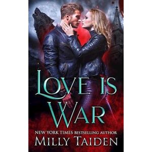 Milly Taiden Love Is War