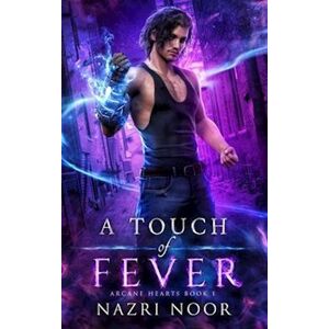 Nazri Noor A Touch Of Fever