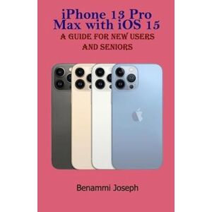Benammi Joseph Iphone 13 Pro Max With Ios 15