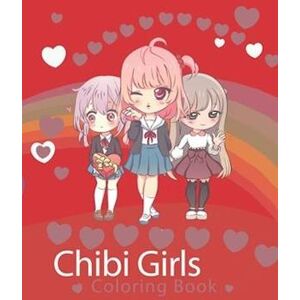 Ib Kawaii Chibi Girls Coloring Book For Teens: Kawaii Red Girl