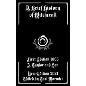 Taylor A Brief History Of Witchcraft