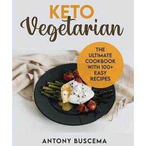 Antony Buscema Keto Vegetarian