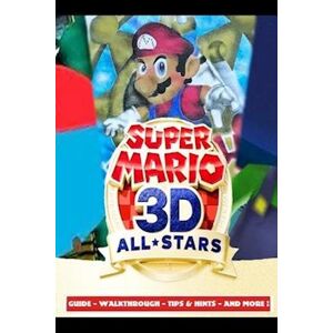 Aso 5. Super Mario 3d All-Stars Guide - Walkthrough - Tips & Hints - And More!