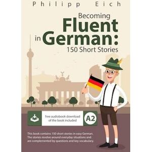 Philipp Eich Becoming Fluent In German