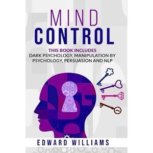 Edward Williams Mind Control