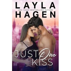 Layla Hagen Just One Kiss