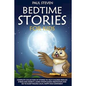 Paul Steven Bedtime Stories For Kids