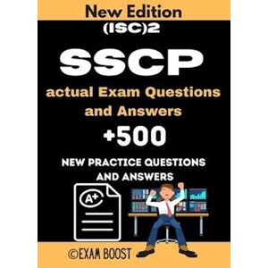 Exam Boost (Isc)2 Sscp Actual Exam Questions And Answers