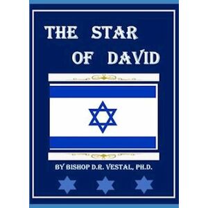 Bishop D. R. Vestal The Star Of David