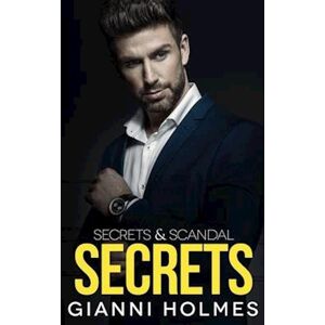 Gianni Holmes Secrets