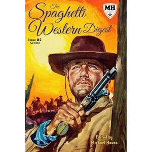 Steve Mason The Spaghetti Western Digest