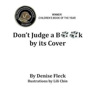 Denise Fleck Don'T Judge A Book By Its Cover