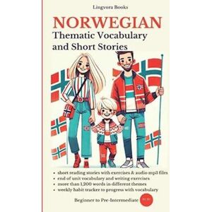 Lingvora Books Norwegian: Thematic Vocabulary And Short Stories