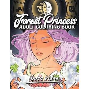 Boss Forest Princess Coloring Book