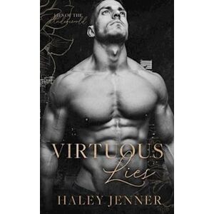 Haley Jenner Virtuous Lies: A Mafia Romance