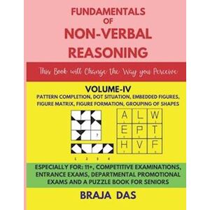 Braja Das Fundamentals Of Non-Verbal Reasoning, Volume-Iv
