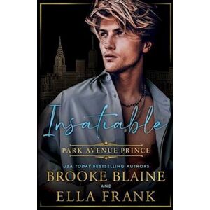 Brooke Blaine Insatiable Park Avenue Prince