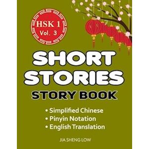 Jia Sheng Low Hsk 1 Story Book Volume 3